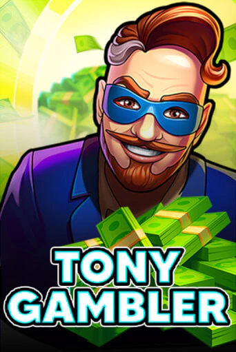 Tony Gambler демо онлайн | Вулкан Гранд бесплатная игра