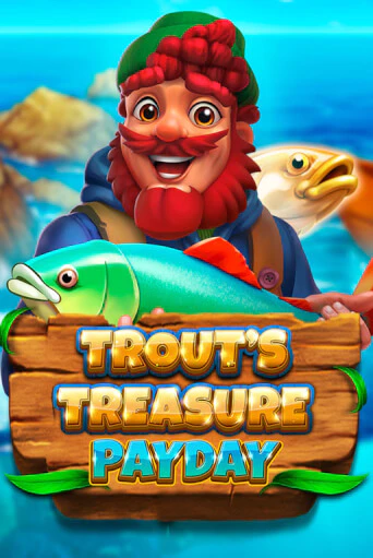 Trout's Treasure - Payday демо онлайн | Вулкан Гранд бесплатная игра