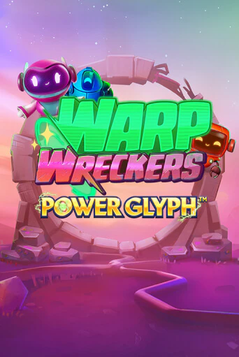 Warp Wreckers Power Glyph демо онлайн | Вулкан Гранд бесплатная игра