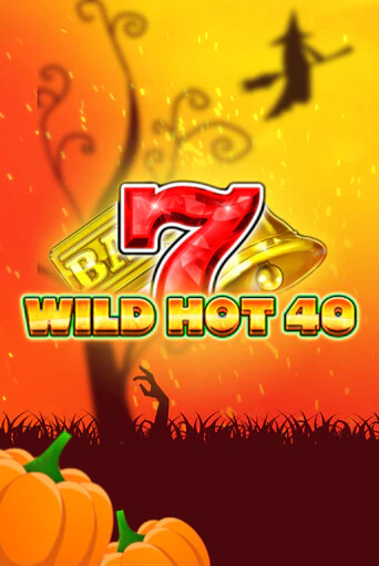 Wild Hot 40 Halloween демо онлайн | Вулкан Гранд бесплатная игра