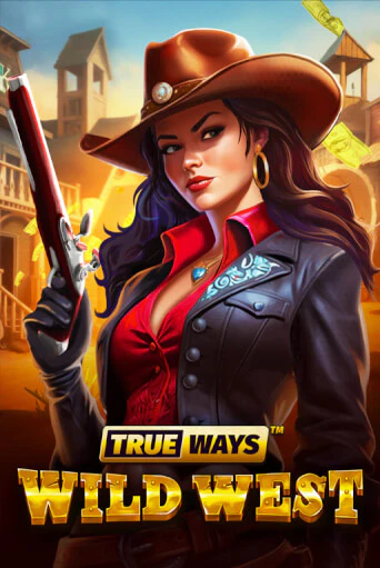 Wild West TRUEWAYS демо онлайн | Вулкан Гранд бесплатная игра