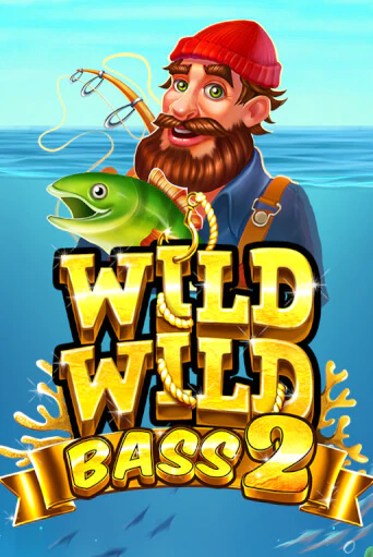 Wild Wild Bass 2 демо онлайн | Вулкан Гранд бесплатная игра