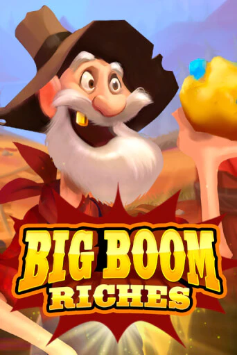 Big Boom Riches демо онлайн | Вулкан Гранд бесплатная игра