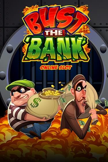 Bust The Bank демо онлайн | Вулкан Гранд бесплатная игра