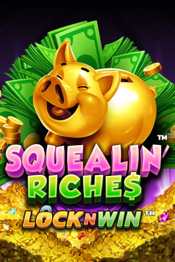 Squealin' Riches демо онлайн | Вулкан Гранд бесплатная игра