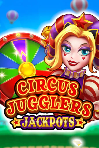 Circus Jugglers Jackpots демо онлайн | Вулкан Гранд бесплатная игра