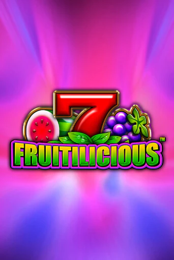Fruitilicious демо онлайн | Вулкан Гранд бесплатная игра