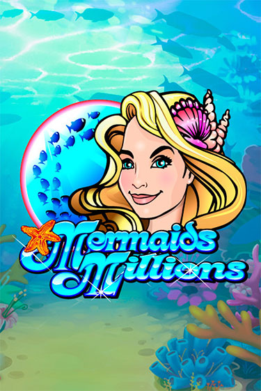 Mermaids Millions демо онлайн | Вулкан Гранд бесплатная игра