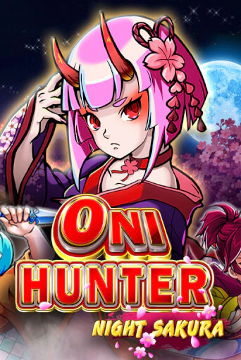 Oni Hunter Night Sakura демо онлайн | Вулкан Гранд бесплатная игра
