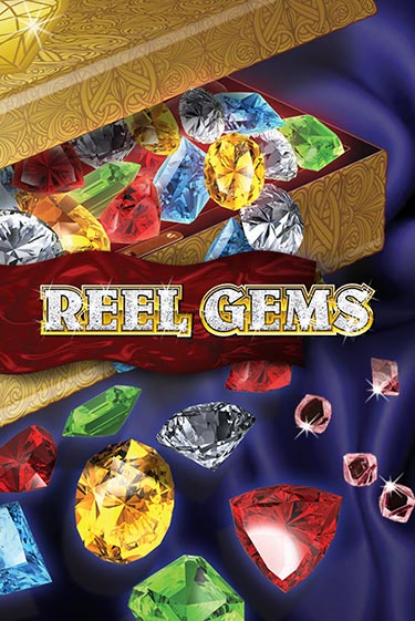 Reel Gems демо онлайн | Вулкан Гранд бесплатная игра