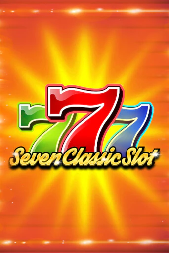 Seven Classic Slot демо онлайн | Вулкан Гранд бесплатная игра